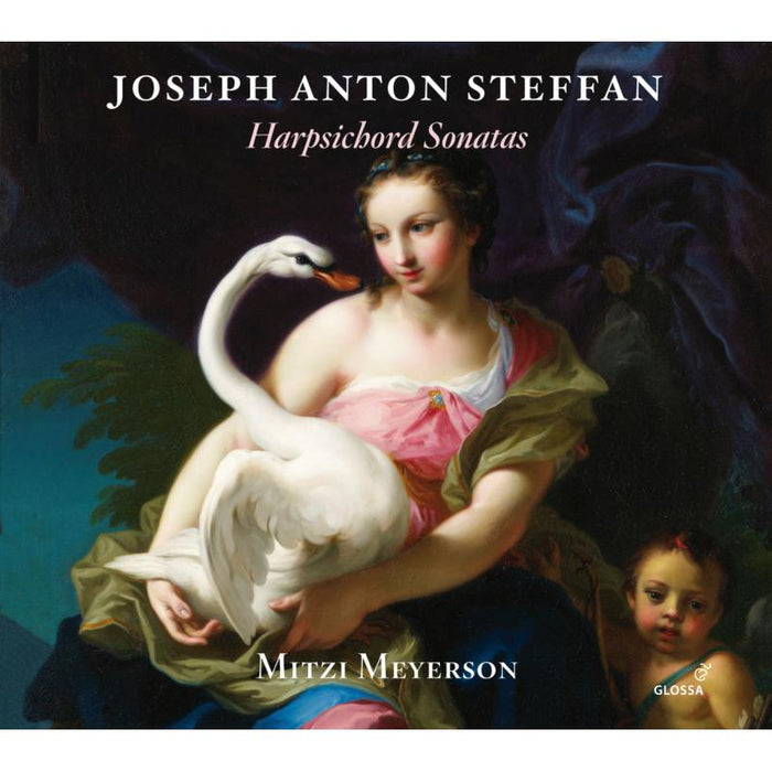 Mitzi Meyerson: Joseph Anton Steffan: Harpsichord Sonatas