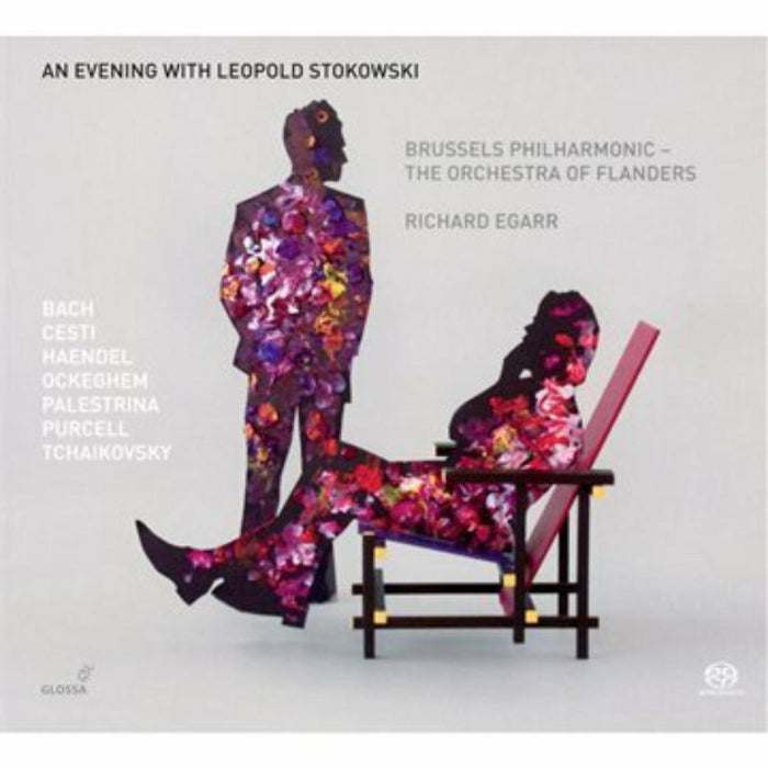 Richard Egarr; Brussels Philharmonic: An Evening with Leopold Stokowski