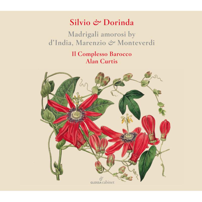 Il Complesso Barocco; Alan Curtis: Madrigali Amorosi By D'India, Marenzio & Monteverdi