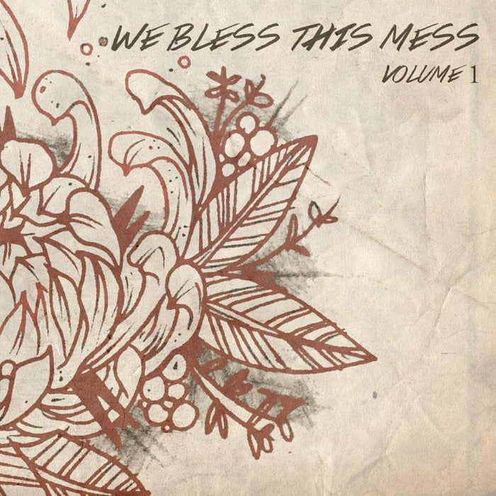 We Bless This Mess: Volume 1