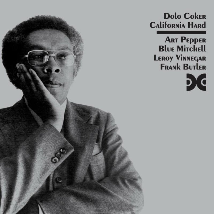 Dolo Coker: California Hard feat. Art Pepper