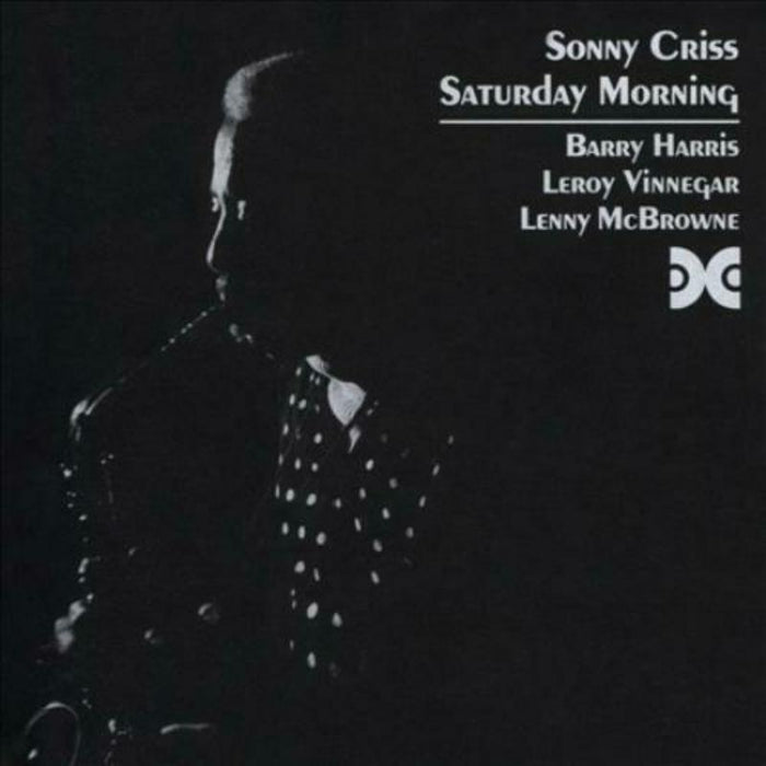 Sonny Criss: Saturday Morning