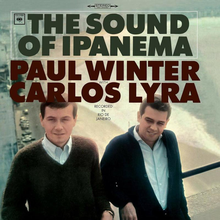 Paul Winter & Carlos Lyra: The Sound of Ipanema