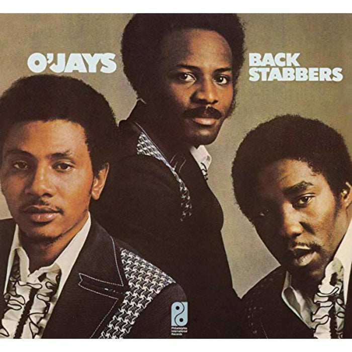 The O'Jays: Back Stabbers