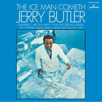 Jerry Butler: The Ice Man Cometh