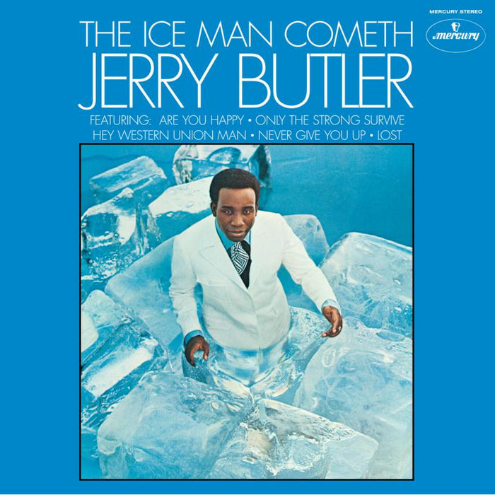 Jerry Butler: The Ice Man Cometh