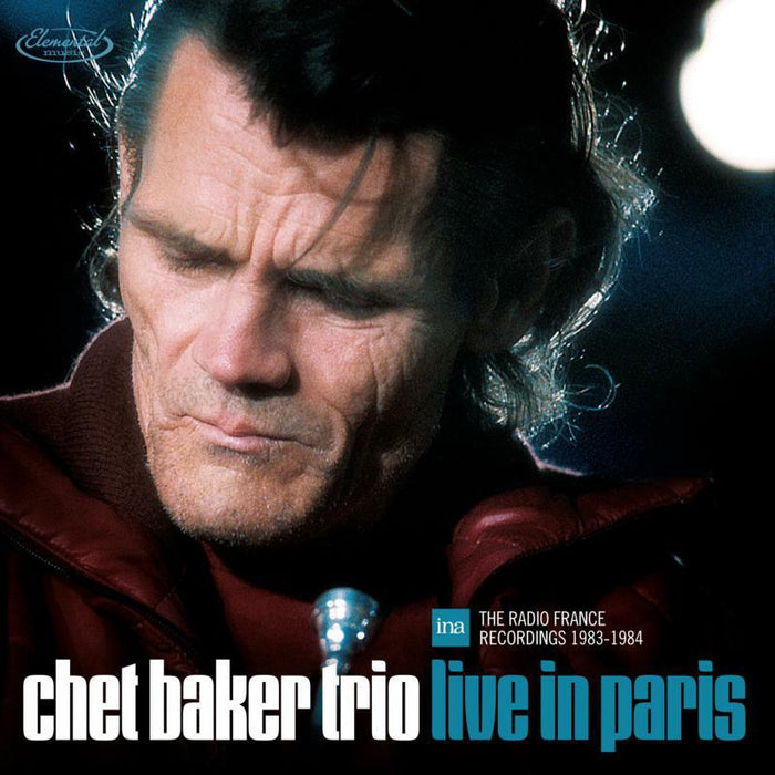 Chet Baker: Live in Paris - The Radio France Recorings 1983 - 1984 (3LP)