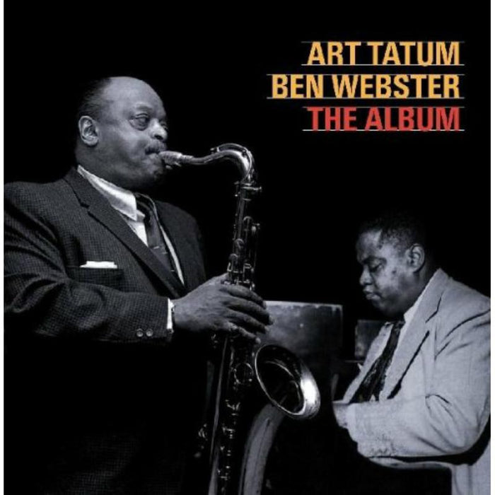 Art Tatum & Ben Webster: The Album
