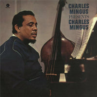 Charles Mingus: Presents Charles Mingus LP