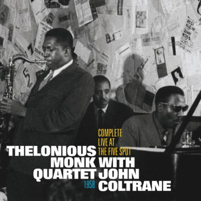 Thelonious Monk: Complete Live At The Five Spot 1958