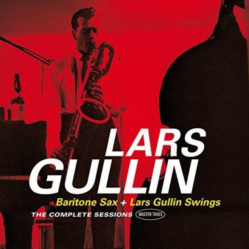 Lars Gullin: Baritone Sax + Lars Gullin Swings