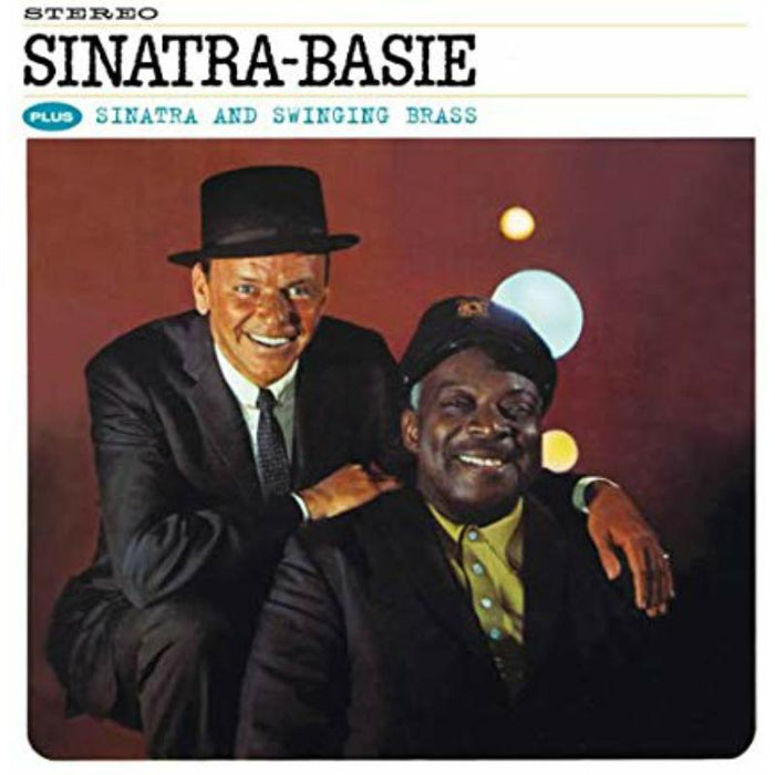 Frank Sinatra: Sinatra-Basie + Sinatra And Swinging Brass