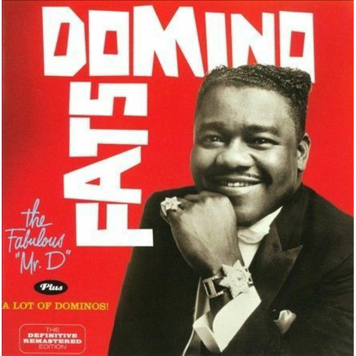 Fats Domino: The Fabulous Mr. D / A Lot Of Dominos
