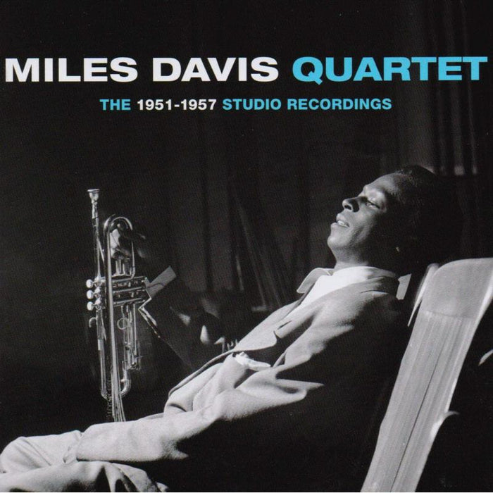 Miles Davis: The 1951-1957 Studio Recordings