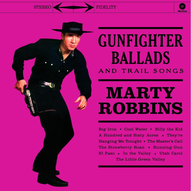 Marty Robbins: Gunfighter Ballads and Trail Songs LP
