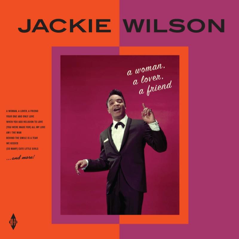 Jackie Wilson: A Woman, A Lover, A Friend