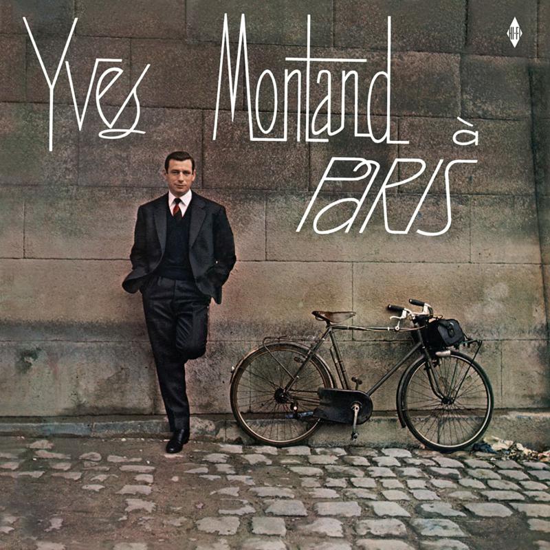 Yves Montand: A Paris