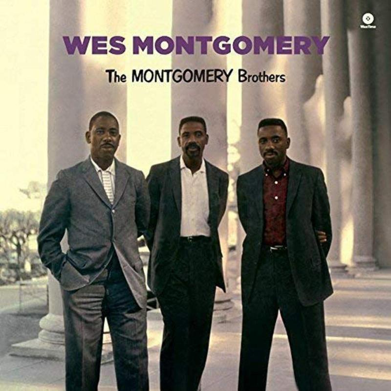 Wes Montgomery_x0000_: The Montgomery Brothers_x0000_ LP