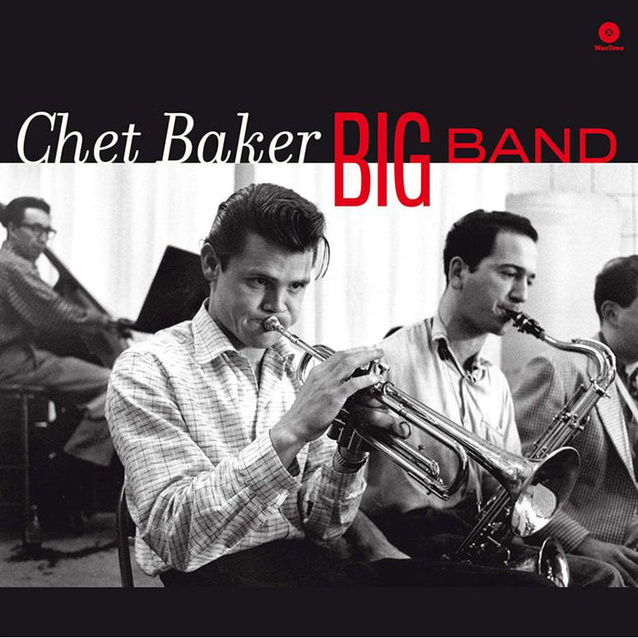 Chet Baker: Big Band + 1 Bonus Track