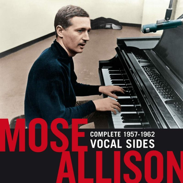 Mose Allison: Complete 1957-62 Vocal Sides