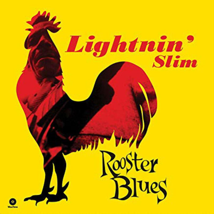 Lightnin' Slim: Rooster Blues