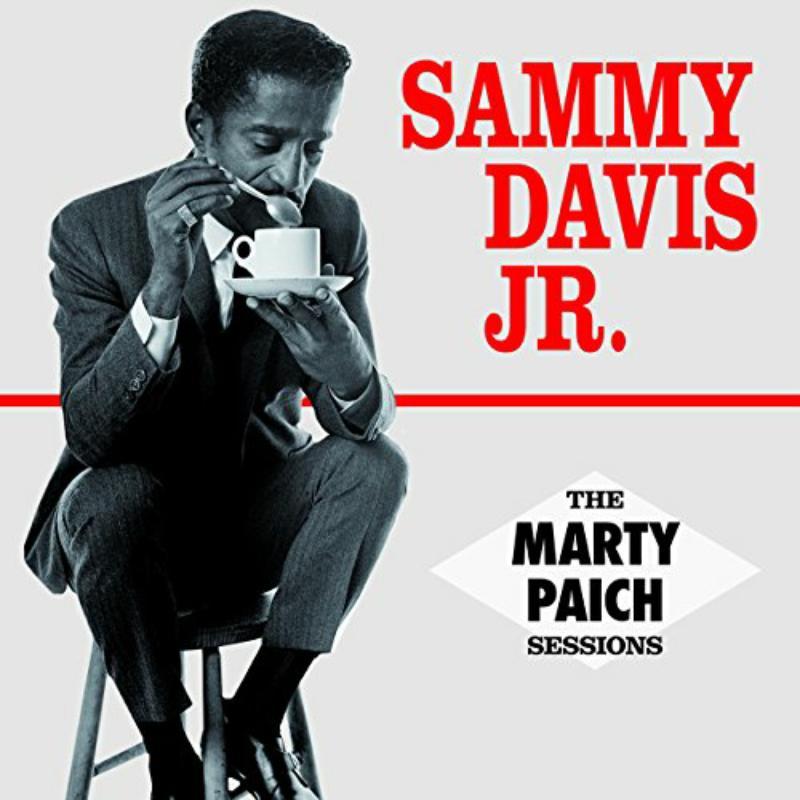 Sammy Davis Jr.: The 1961-1962 Marty Paich Sessions.