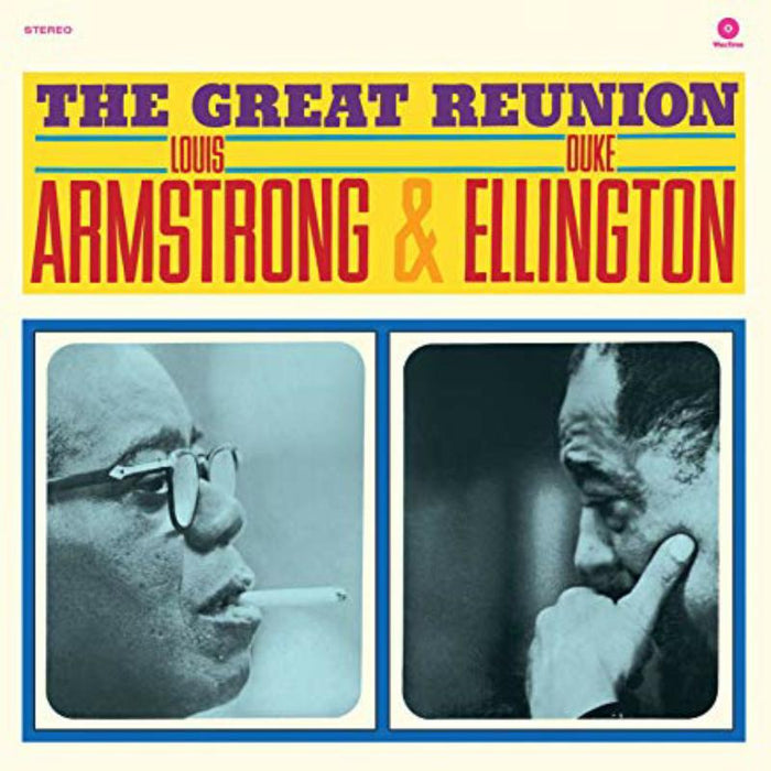 Louis Armstrong & Duke Ellington: The Great Reunion