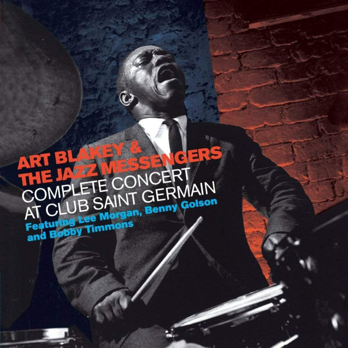Art Blakey & The Jazz Messengers: Complete Concert At Club Saint Germain