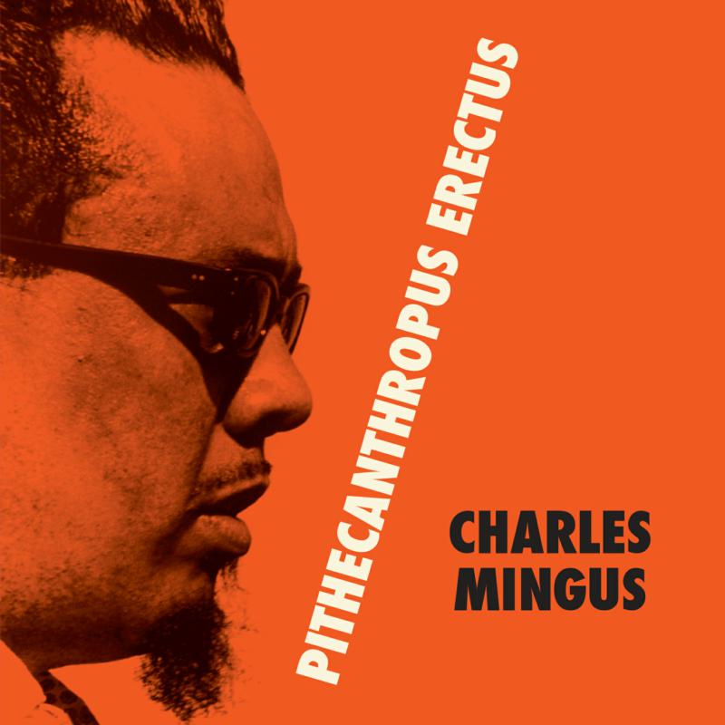 Charles Mingus_x0000_: Pithecanthropus Erectus (Mauve Vinyl)_x0000_ LP