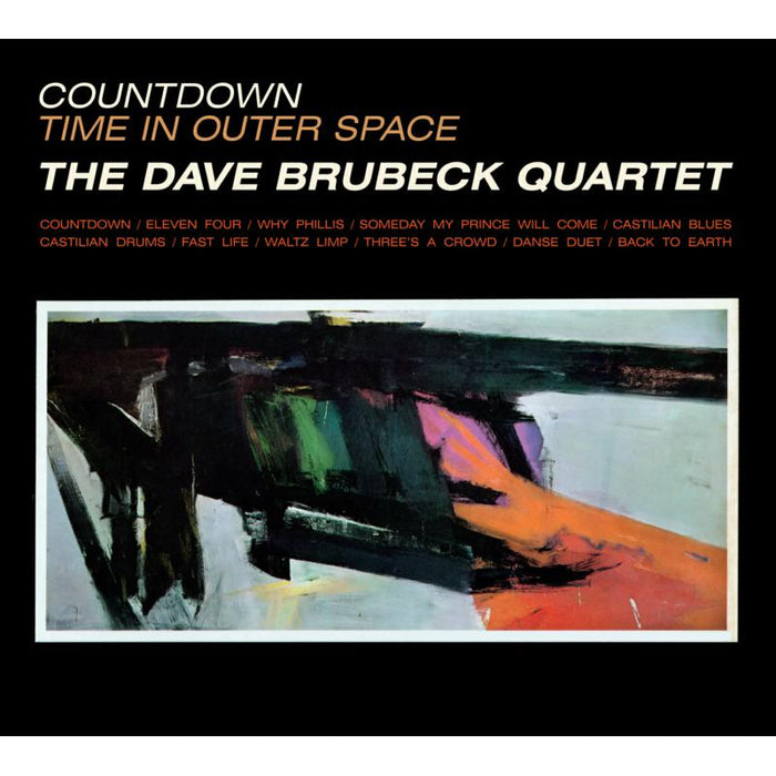 The Dave Brubeck Quartet: Countdown Time In Outer Space