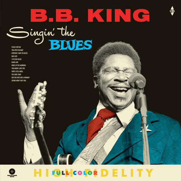 B.B. King: Singing The Blues