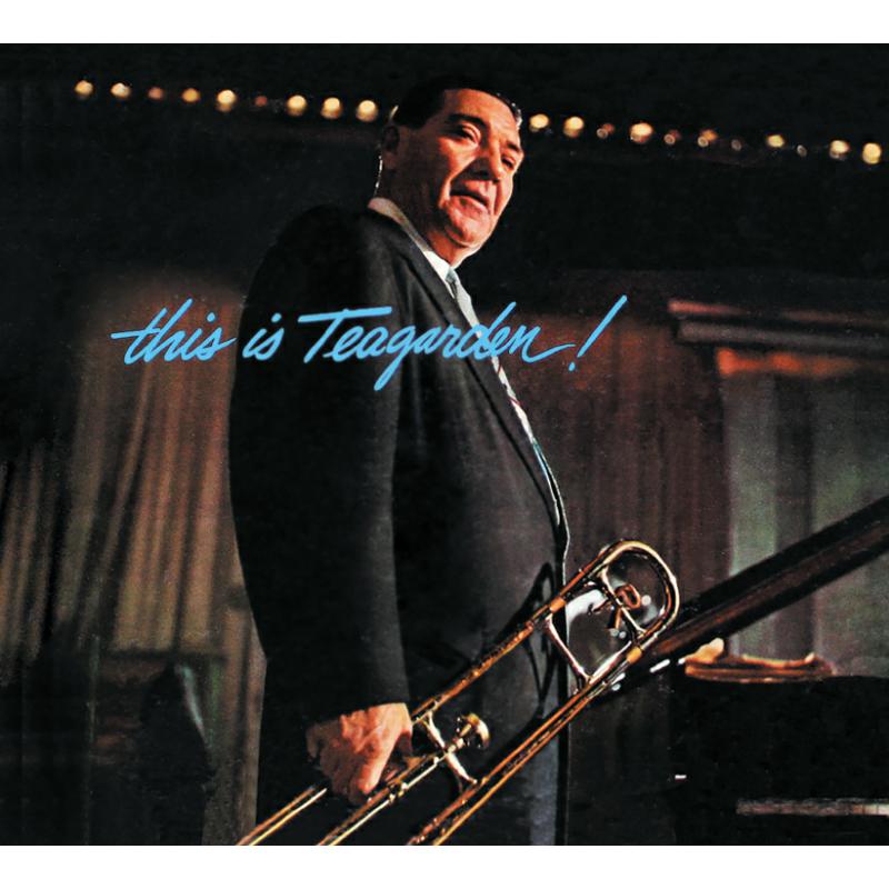 Jack Teagarden: This Is Teagarden! + Chicago And All That Jazz!