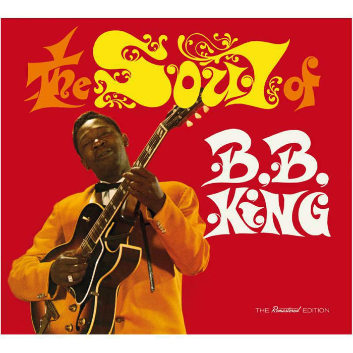 B.B. King: The Soul Of B.B.King