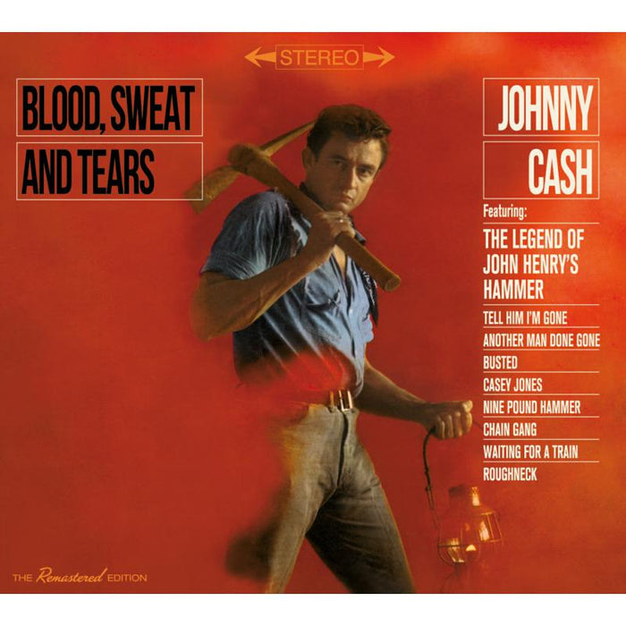 Johnny Cash: Blood, Sweat And Tears + Now Here's Johnny Cash + 7 Bonus Tracks