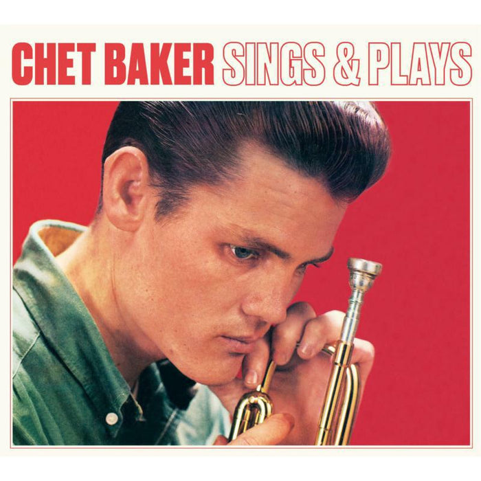Chet Baker: Sings And Plays