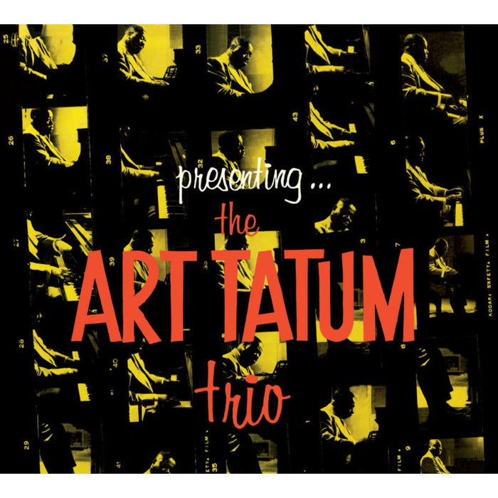 Art Tatum: Presenting The Art Tatum Trio + 7 Bonus Tracks!