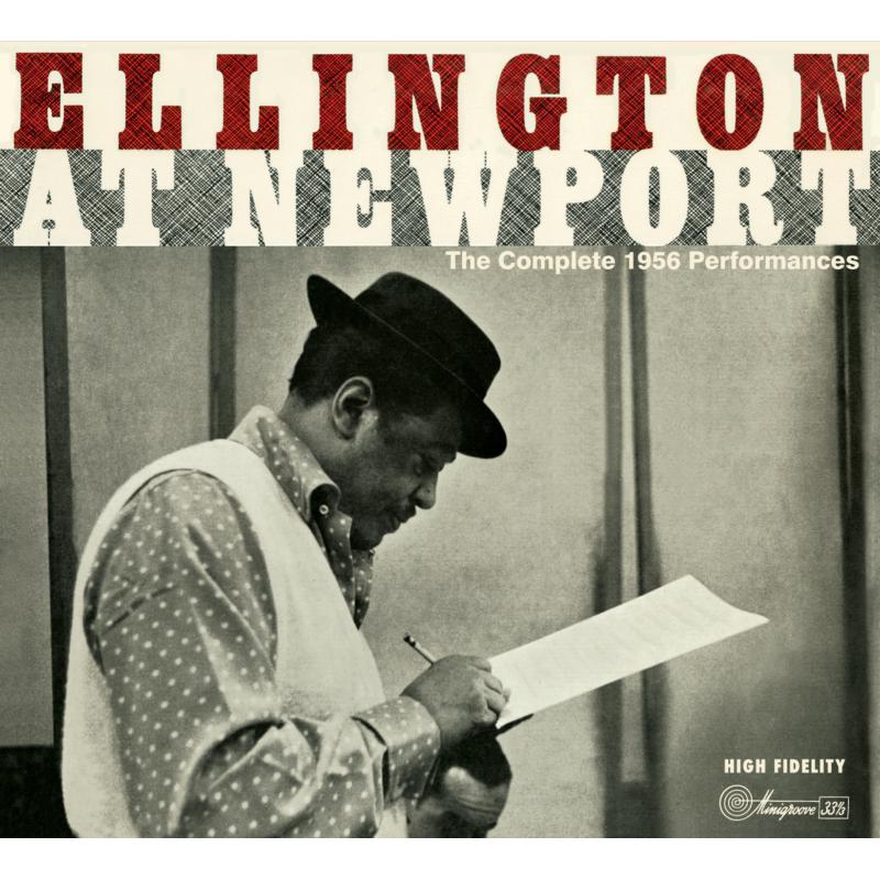 Duke Ellington: Complete Newport 1956 Performances + 6 Bonus Tracks!
