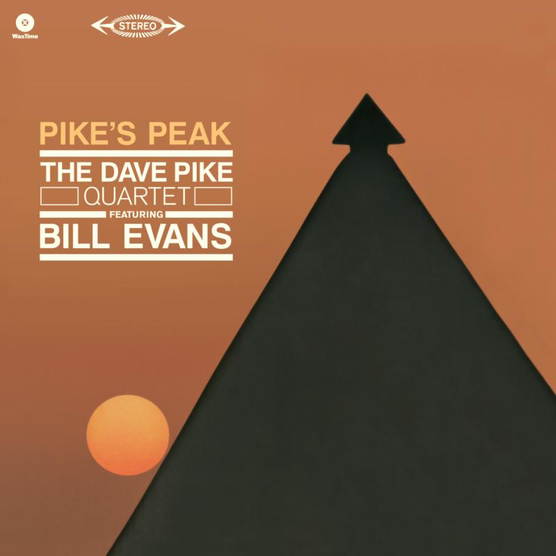 Dave Pike Quartet Feat Bill Evans: Pike's Peak (feat Bill Evans) 180g Vinyl