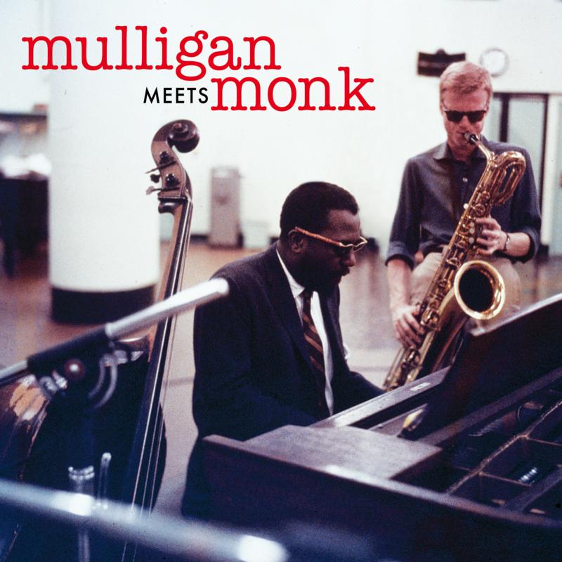 Gerry Mulligan & Thelonious Monk_x0000_: Mulligan Meets Monk_x0000_ LP