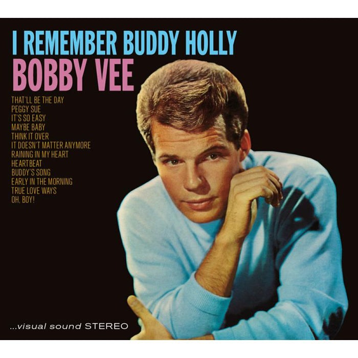 Bobby Vee: I Remember Buddy Holly + Meets The Ventures + 7 Bonus Tracks
