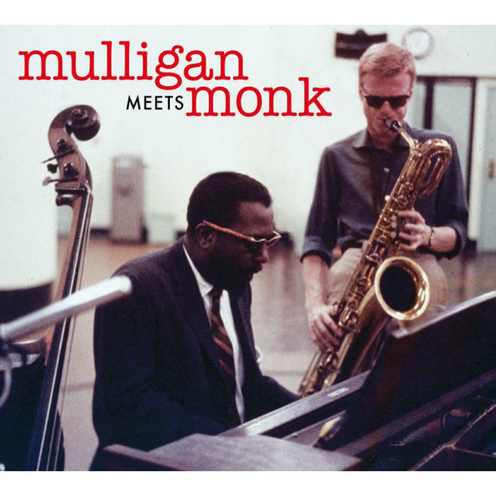 Gerry Mulligan & Thelonious Monk: Mulligan Meets Monk + 1 Bonus Track!