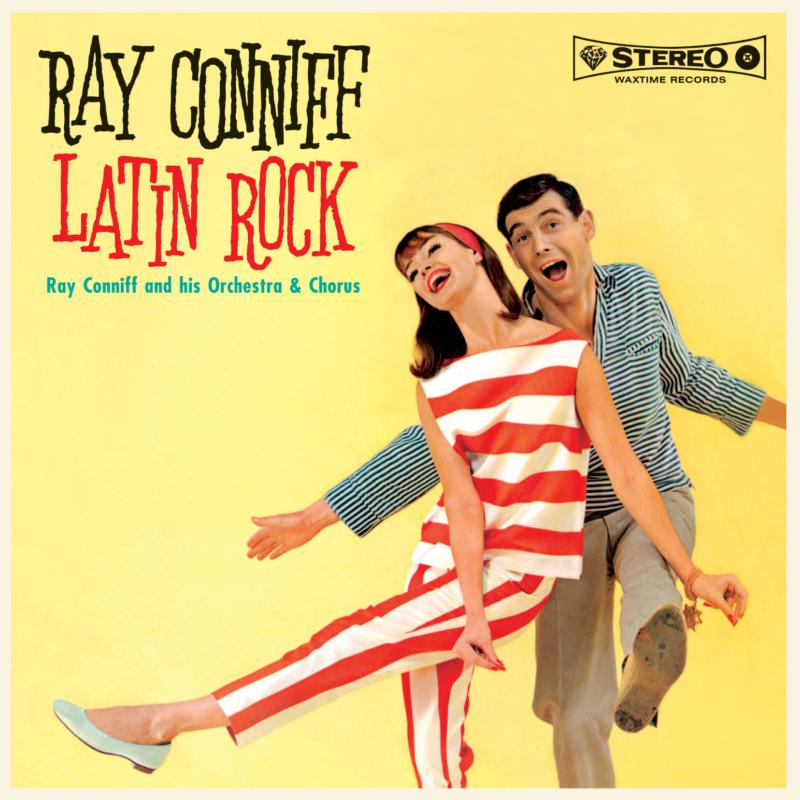 Ray Conniff and His Orchestra & Chorus: Latin Rock