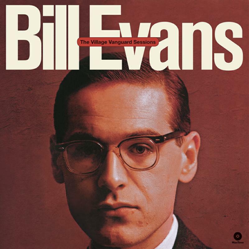 Bill Evans: The Village Vanguard Sessions