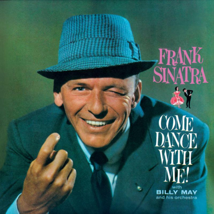 Frank Sinatra: Come Dance With Me! + Come Fly With Me