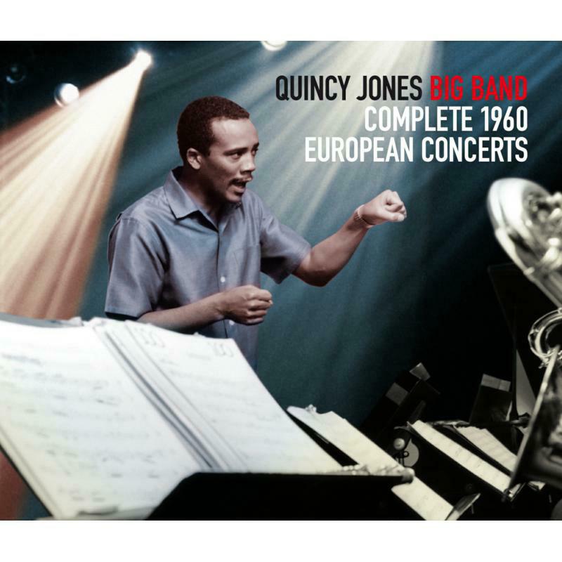 Quincy Jones Big Band: Complete 1960 European Concerts (4CD)