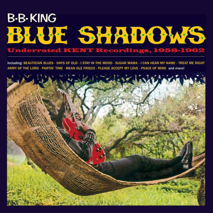 B.B. King: Blue Shadows - Underated Kent singles 1958 -1962 (LP)