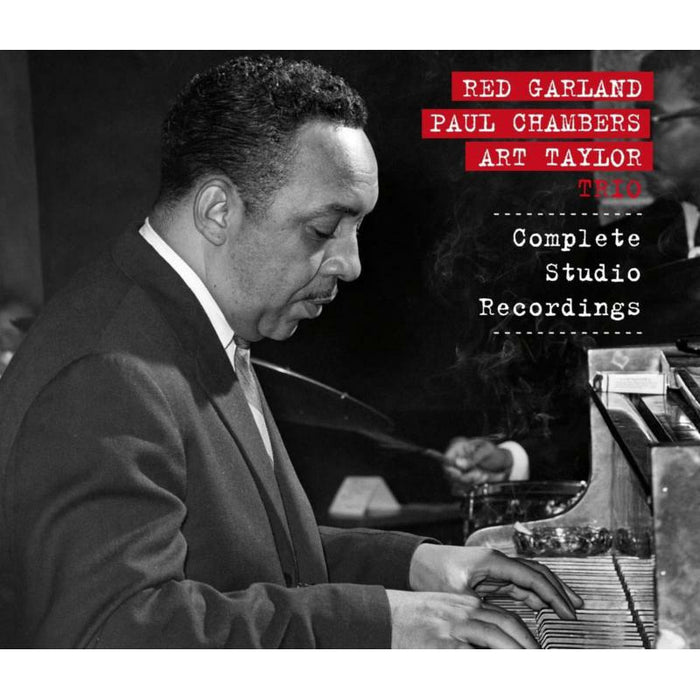 Red Garland, Paul Chambers & Art Taylor: Complete Studio Sessions