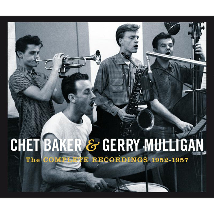 Chet Baker & Gerry Mulligan: The Complete Recordings 1952-1957