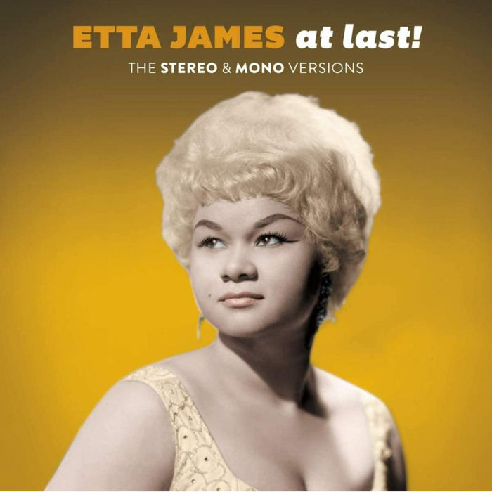 Etta James: At Last! The Stereo & Mono Versions