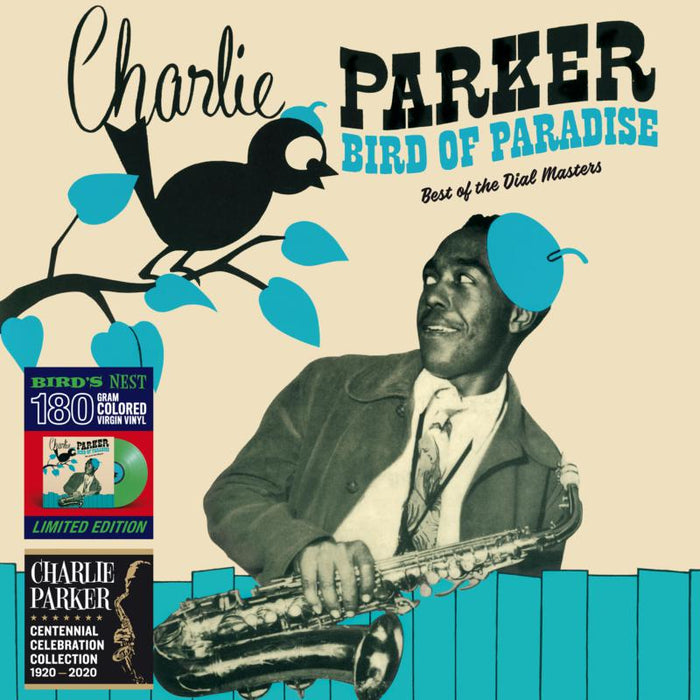Charlie Parker: Bird Of Paradise - Best Of The Dial Masters (LP) (180g Green Vinyl)